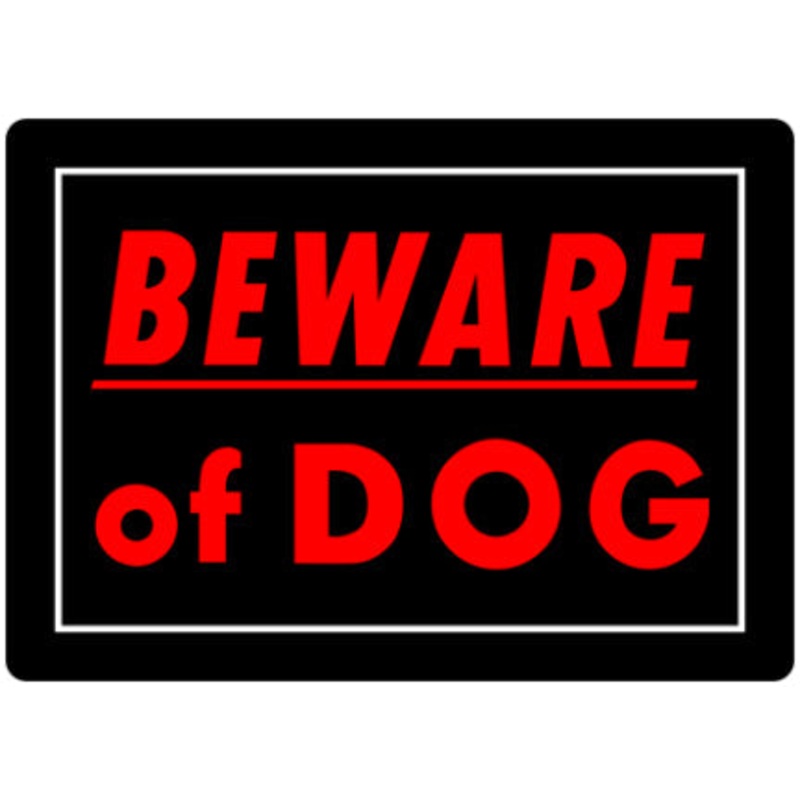 10  X 14  BLACK AND RED BEWARE OF DOG